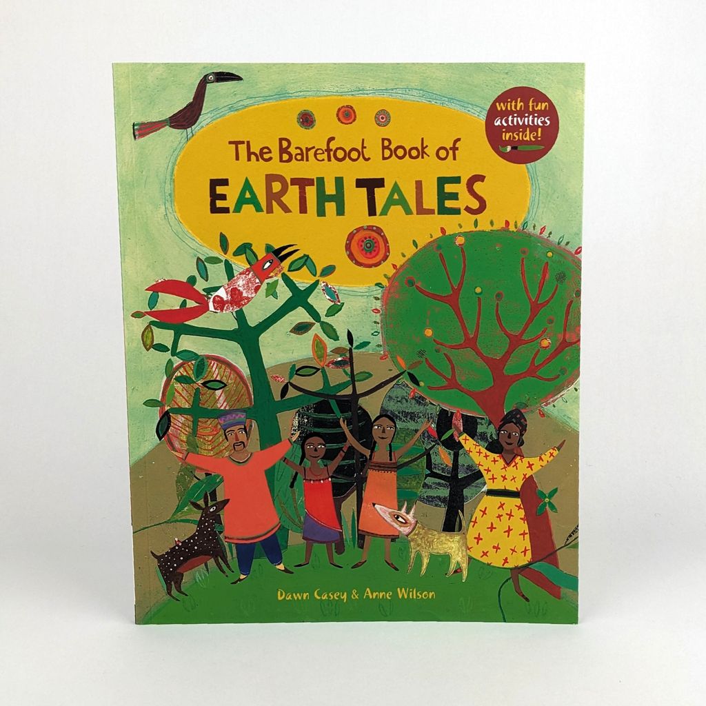 Barefoot Book of Earth Tales