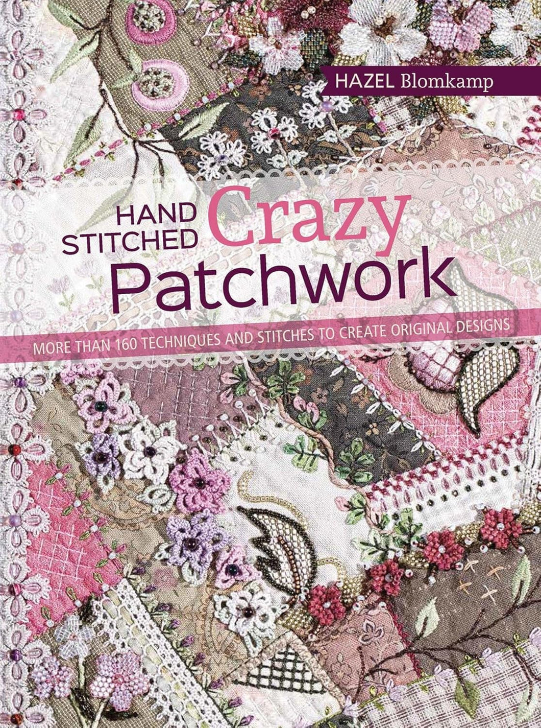 Hand Stitched Crazy Patchwork